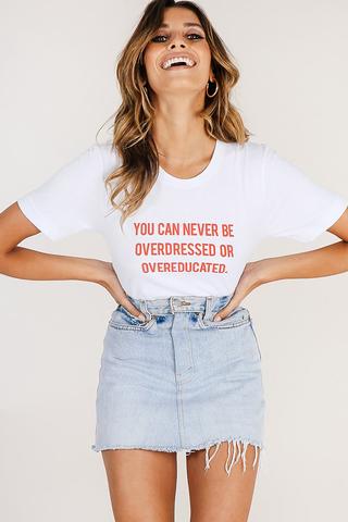 You're never fully dressed T-shirt