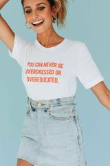 You're never fully dressed T-shirt